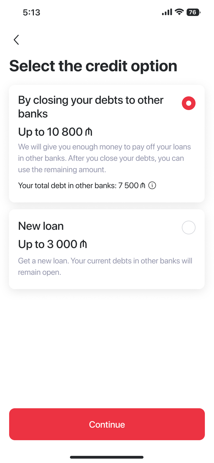 Select the credit option screen: closing debts vs new loan